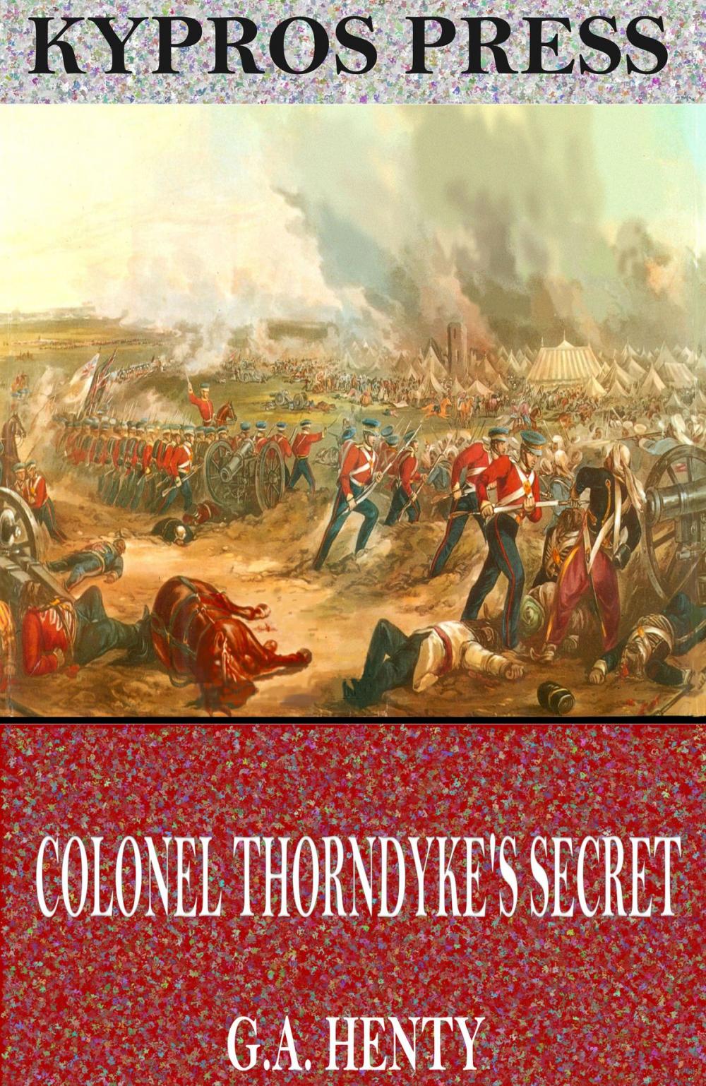 Big bigCover of Colonel Thorndyke’s Secret