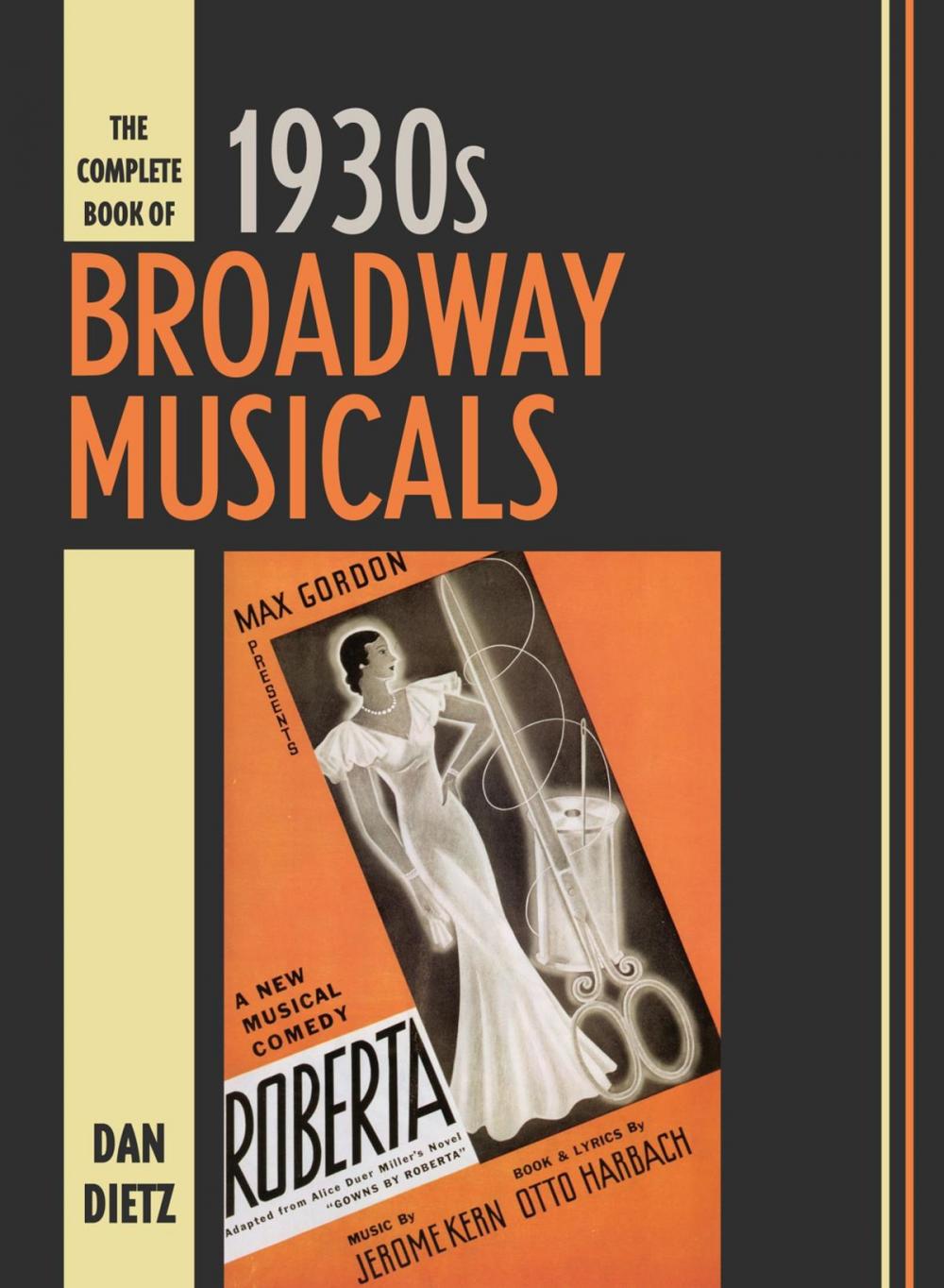 Big bigCover of The Complete Book of 1930s Broadway Musicals