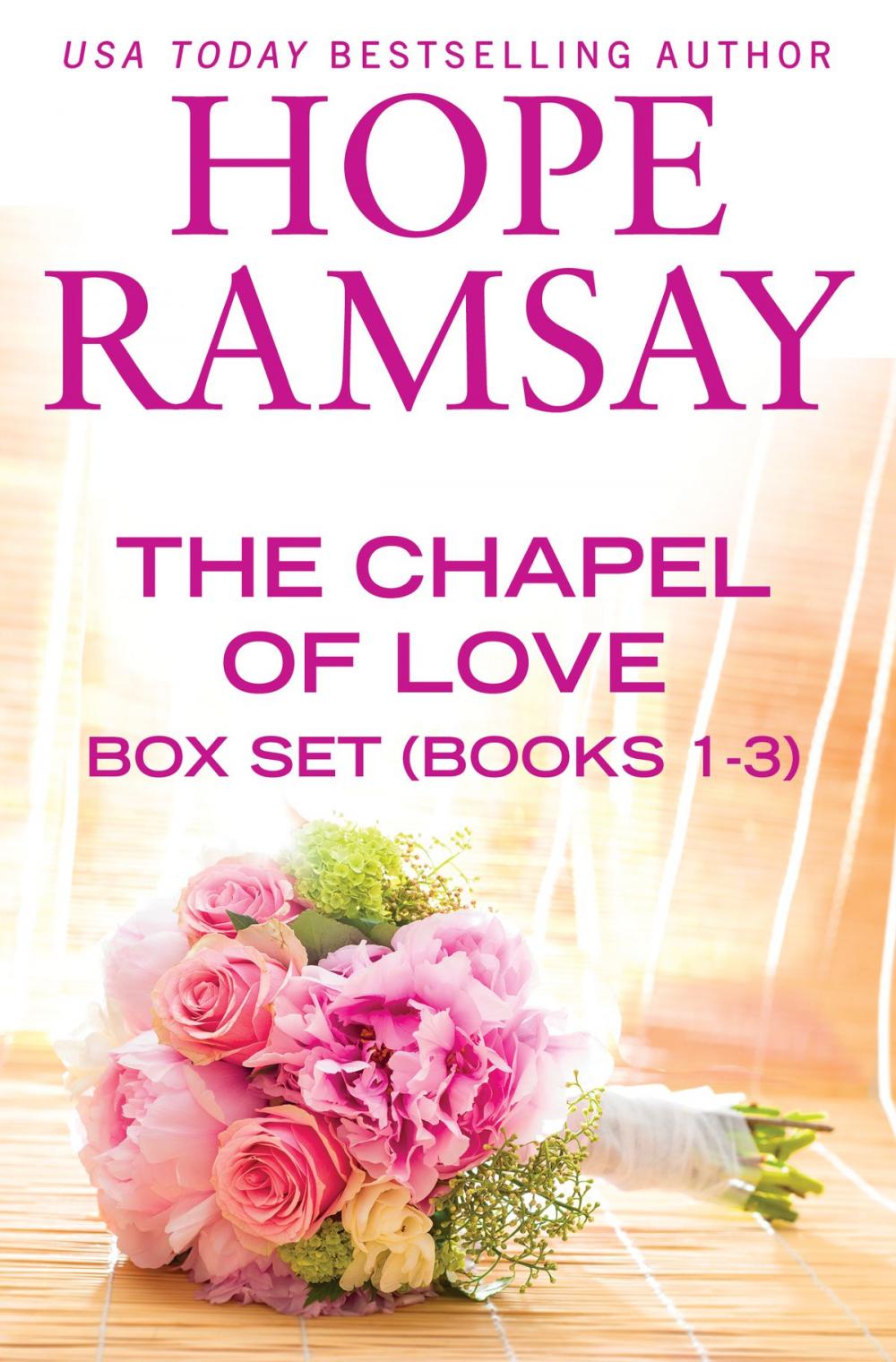 Big bigCover of The Chapel of Love Box Set Books 1-3