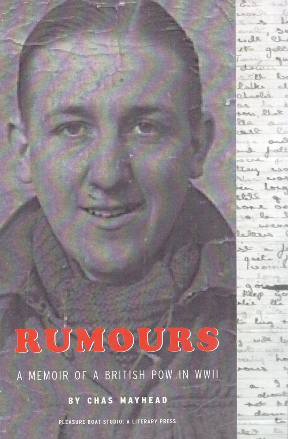 Big bigCover of Rumours: A Memoir of a British POW in WWII