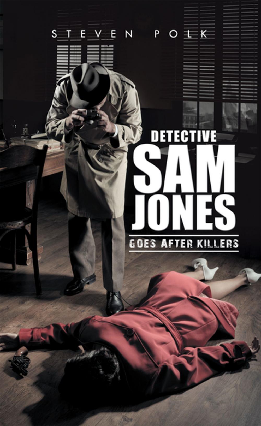 Big bigCover of Detective Sam Jones Goes After Killers