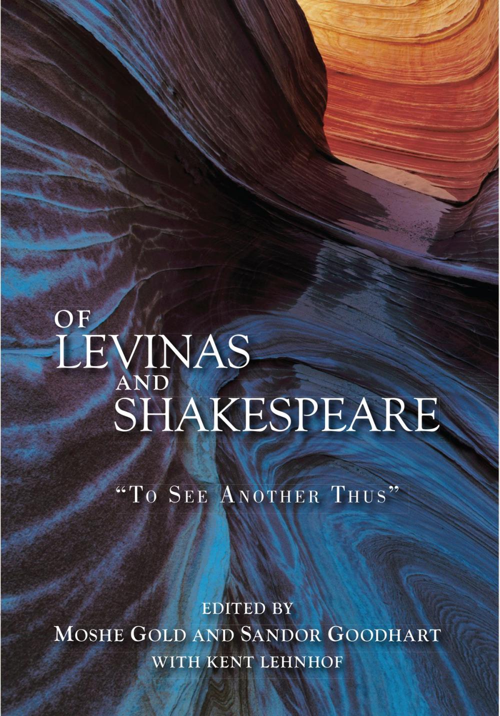 Big bigCover of Of Levinas and Shakespeare