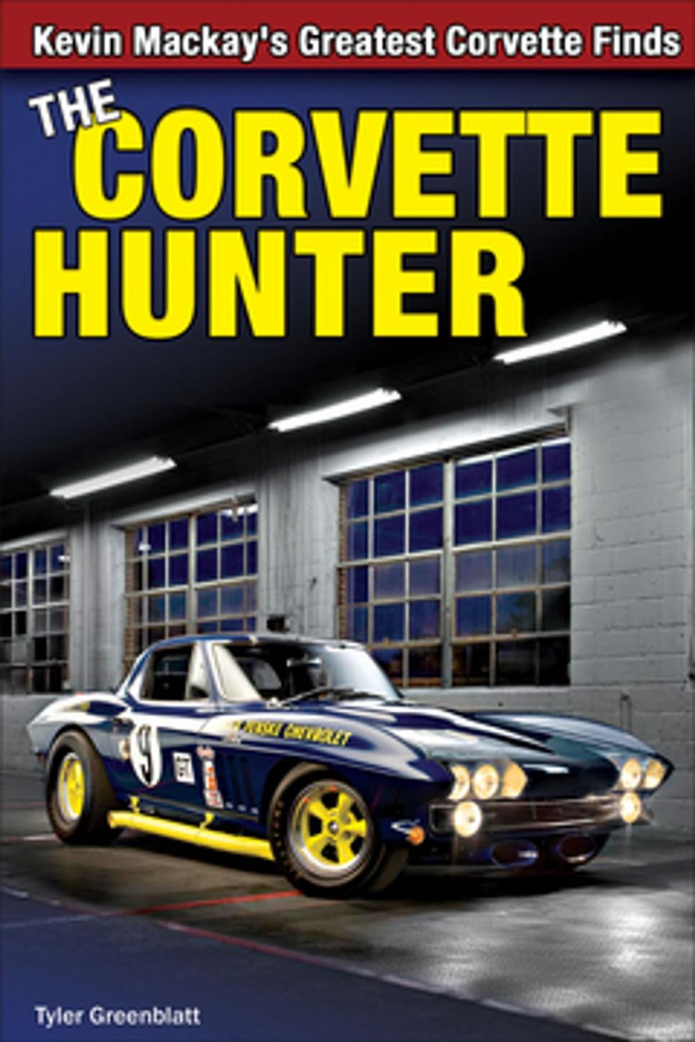 Big bigCover of The Corvette Hunter