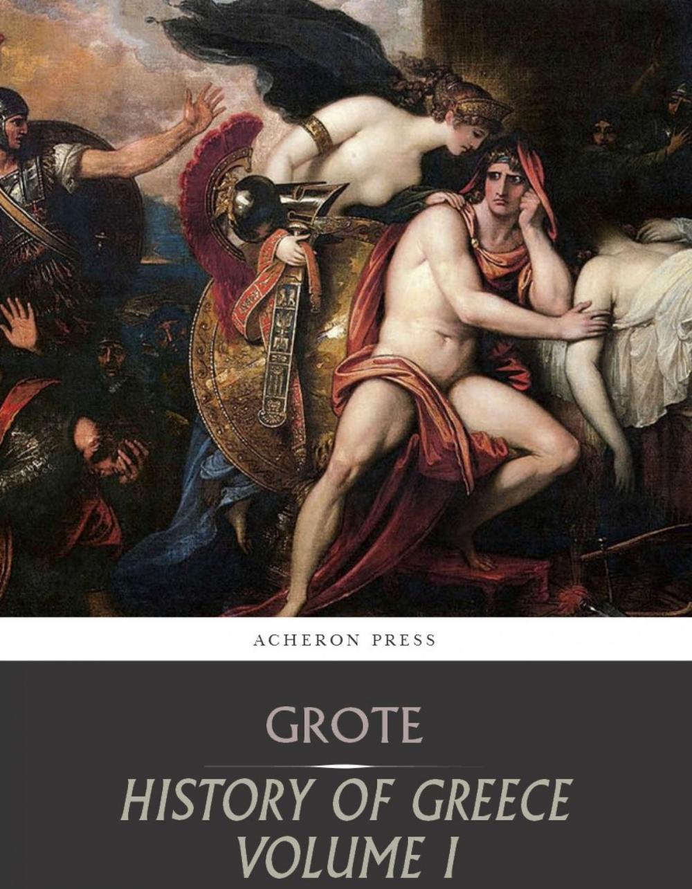 Big bigCover of History of Greece, Volume 1: Legendary Greece