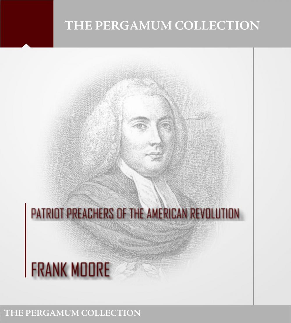 Big bigCover of Patriot Preachers of the American Revolution