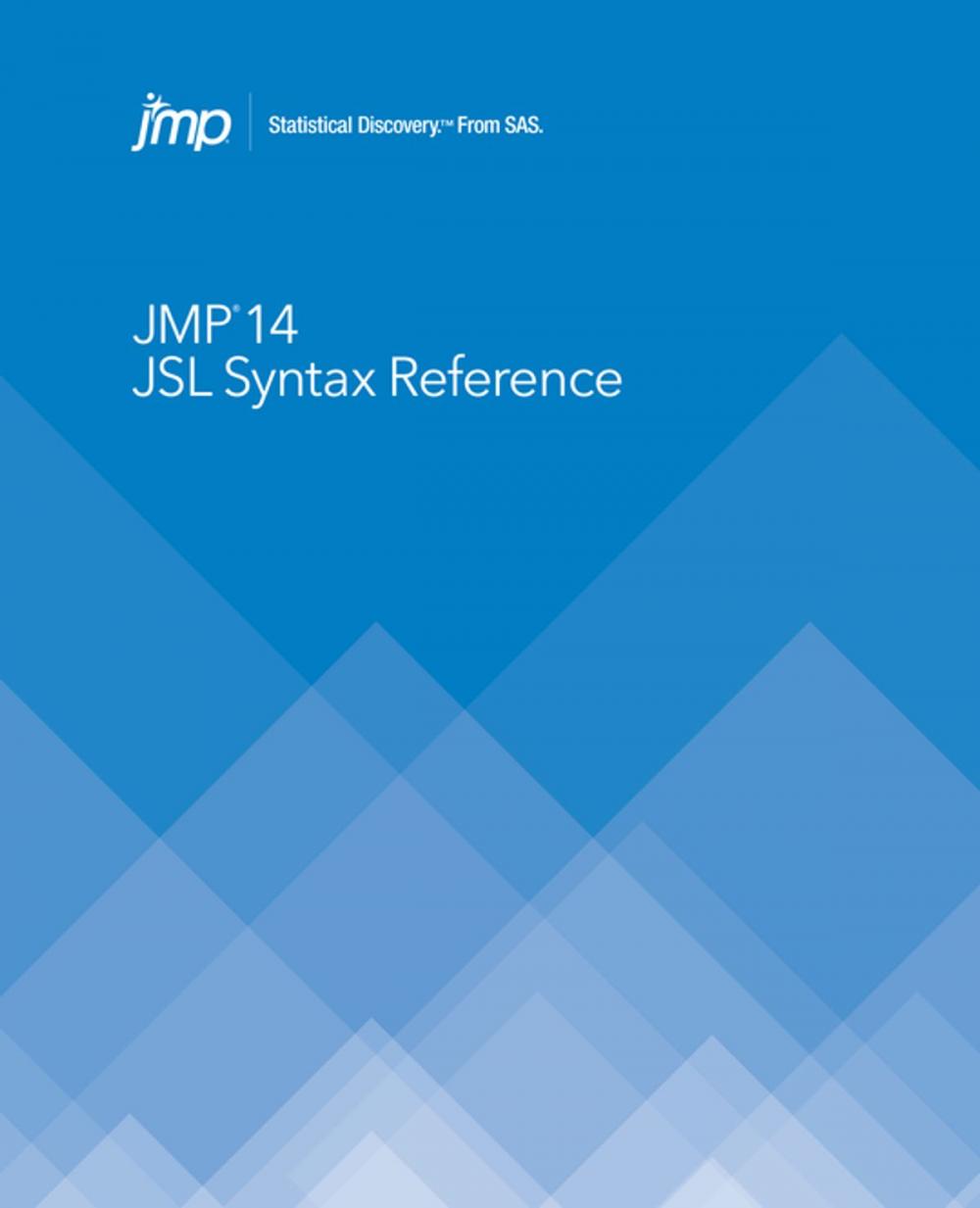 Big bigCover of JMP 14 JSL Syntax Reference
