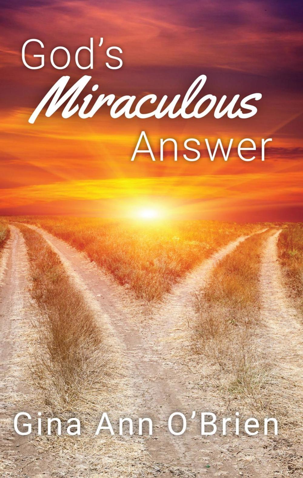 Big bigCover of God's Miraculous Answer