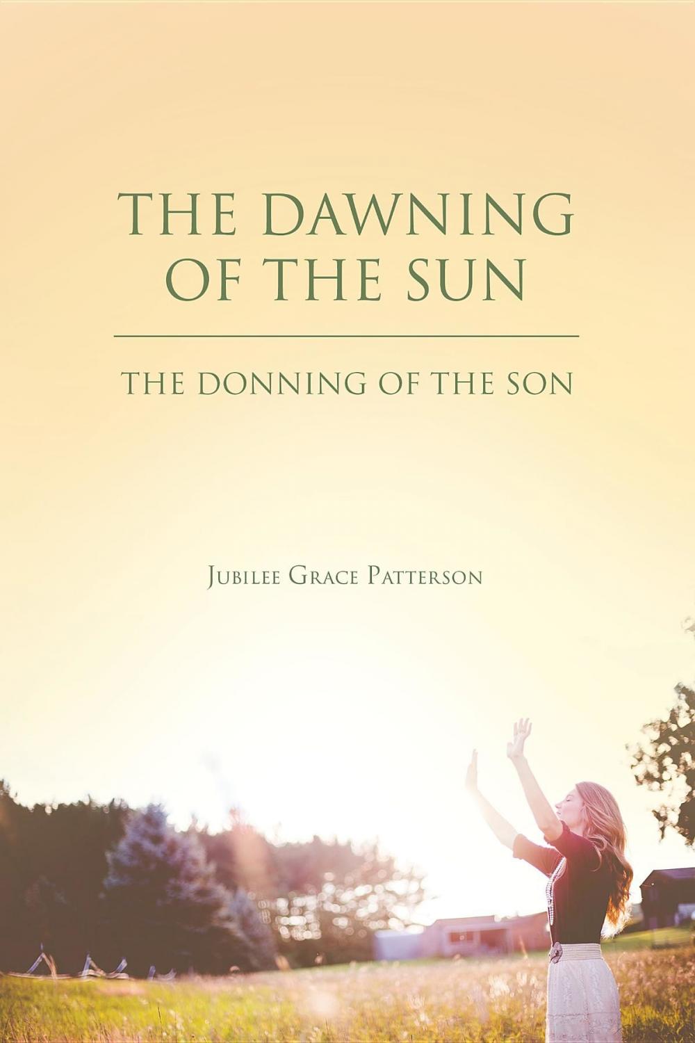 Big bigCover of The Dawning of the Sun