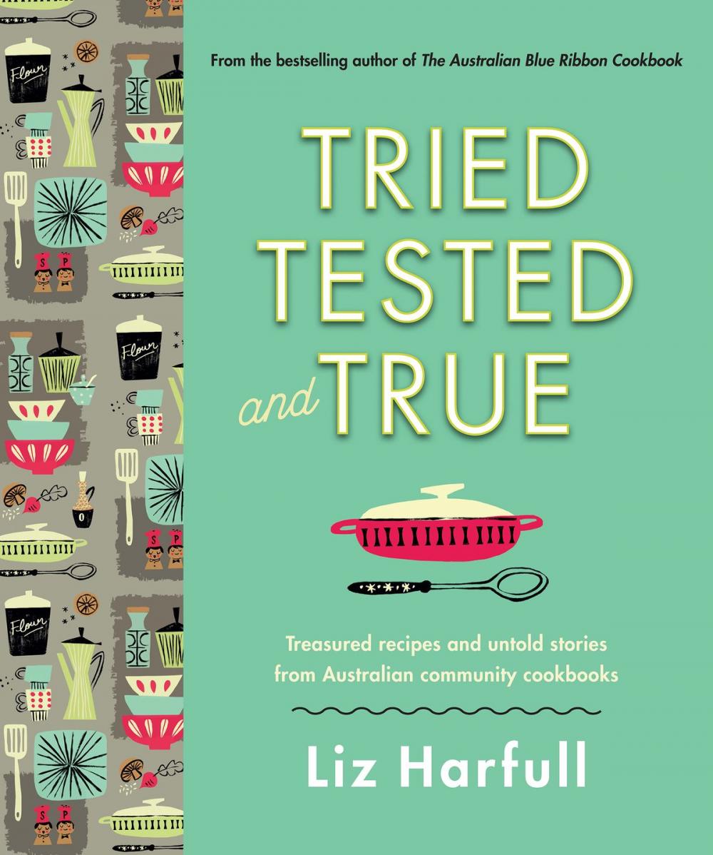Big bigCover of Tried, Tested and True
