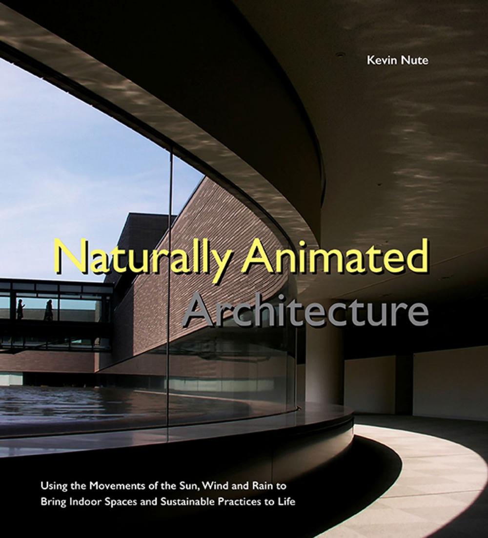 Big bigCover of Naturally Animated Architecture