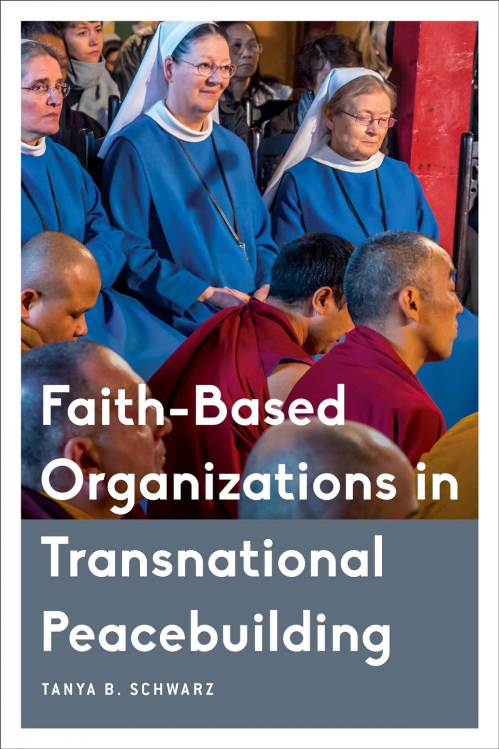 Big bigCover of Faith-Based Organizations in Transnational Peacebuilding