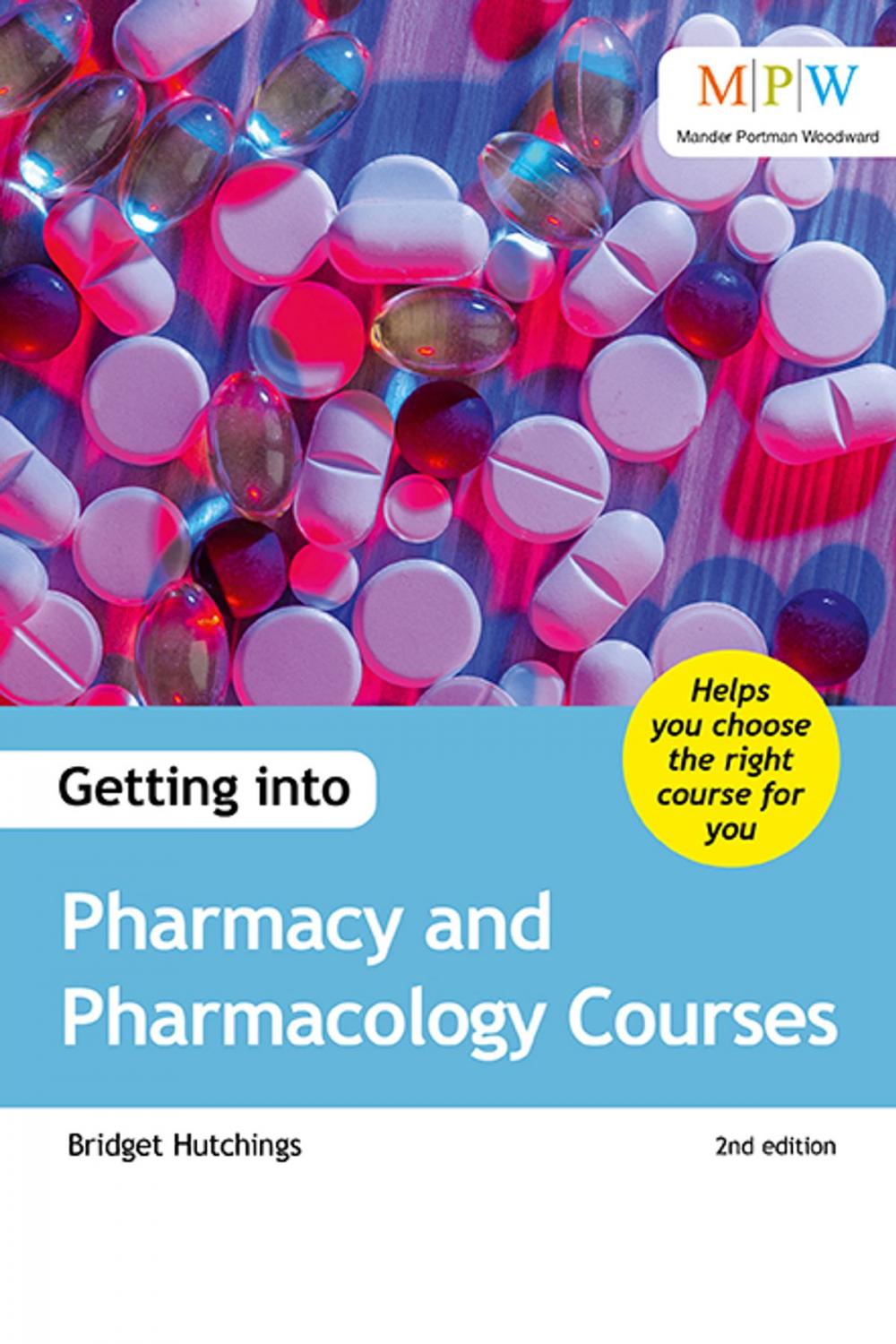 Big bigCover of Getting into Pharmacy and Pharmacology Courses