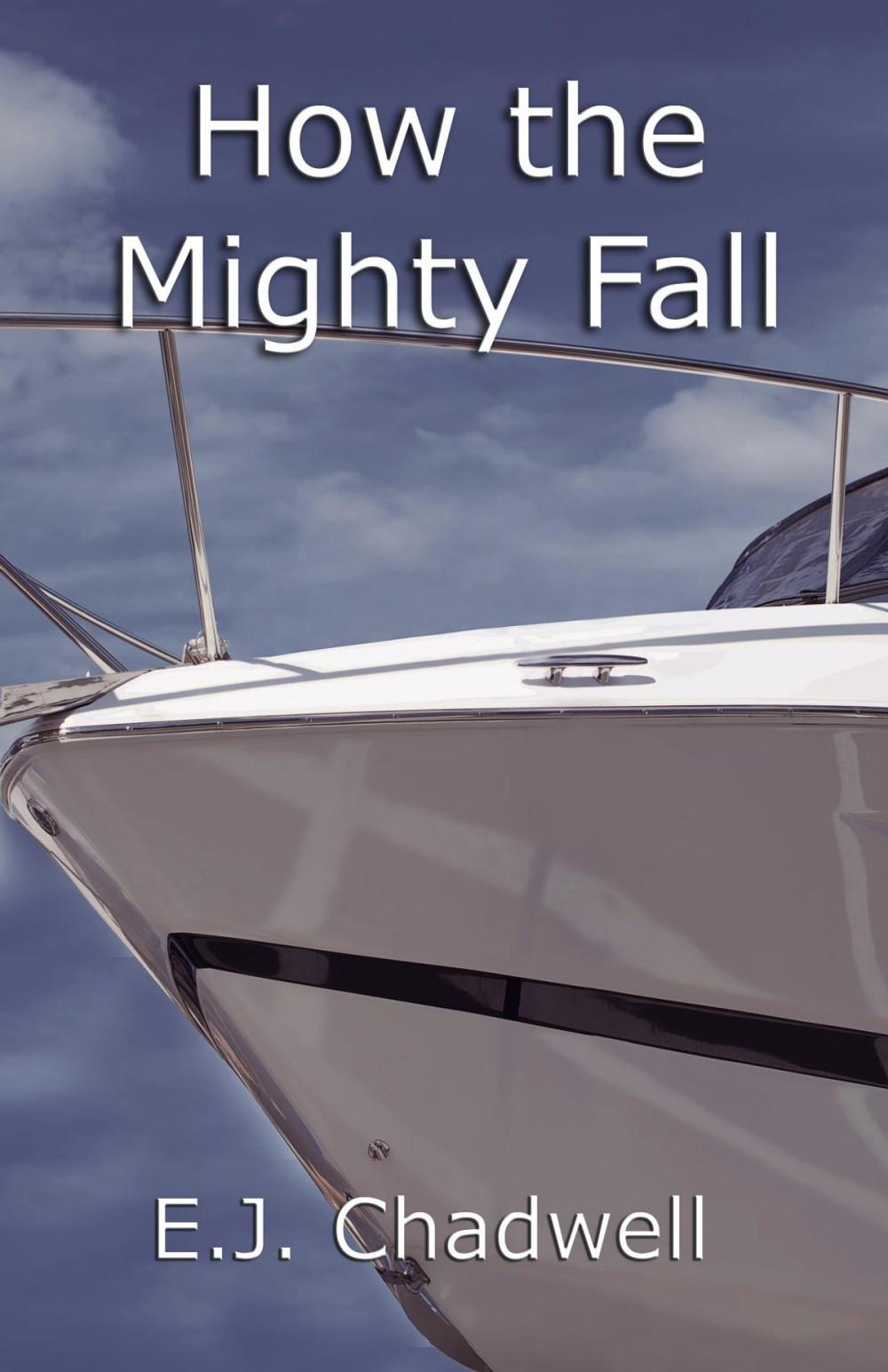 Big bigCover of How The Mighty Fall