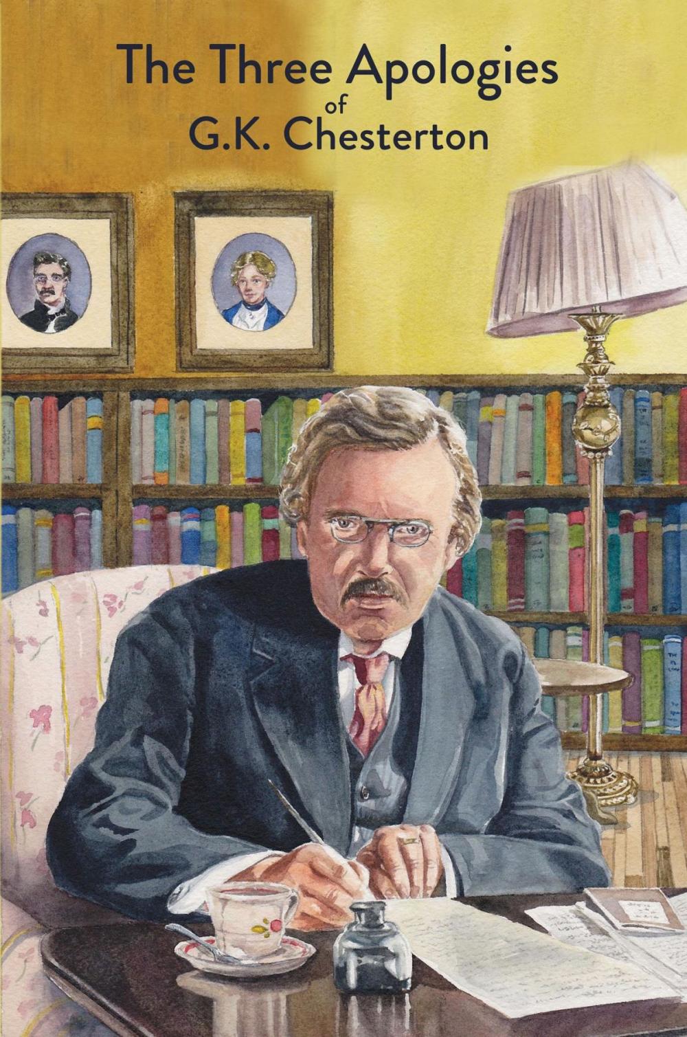 Big bigCover of The Three Apologies of G.K. Chesterton