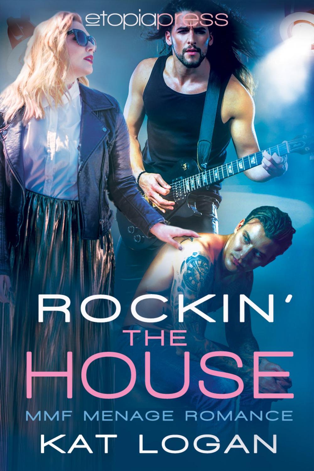 Big bigCover of Rocking the House: MMF Menage Romance