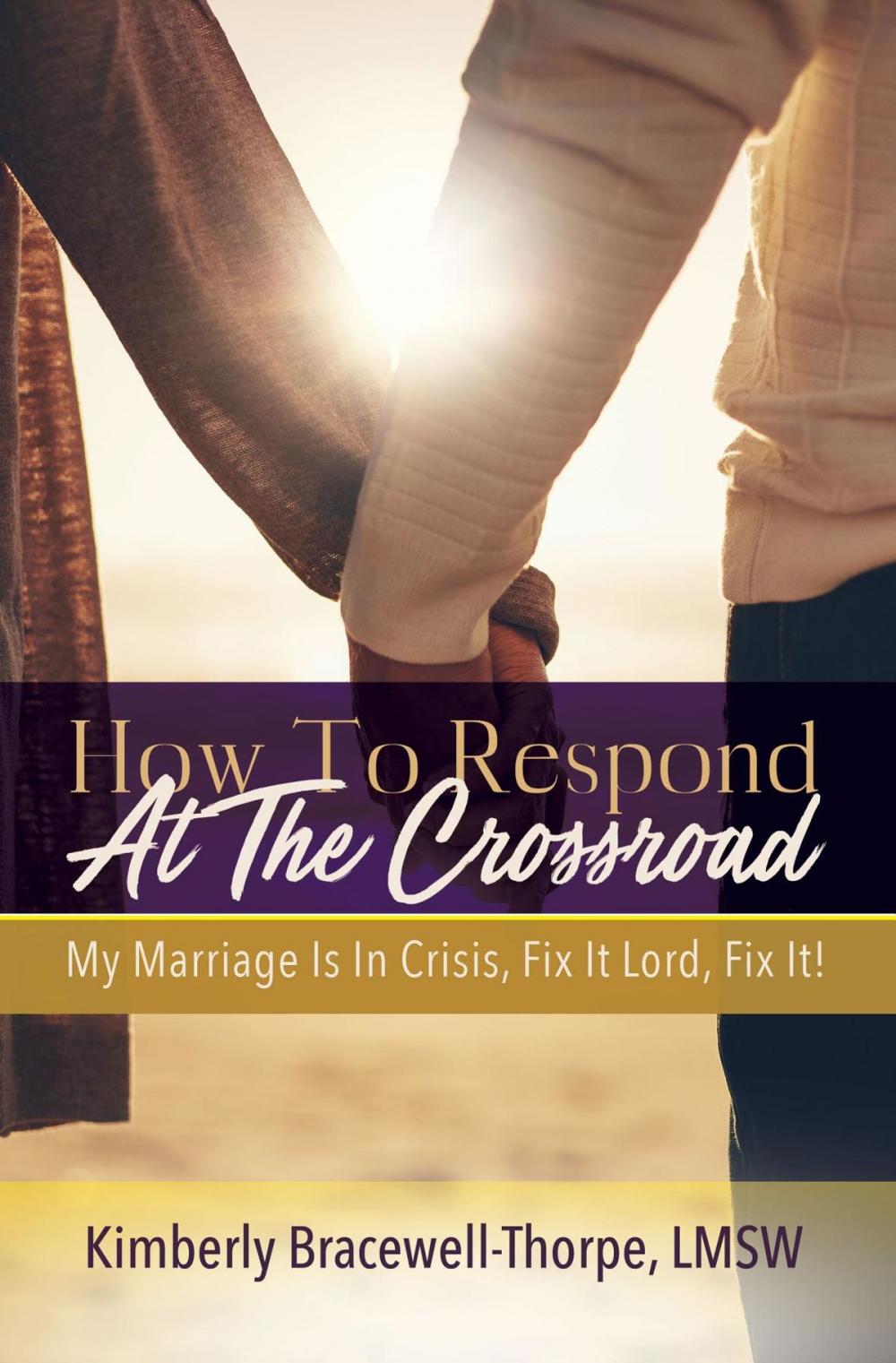 Big bigCover of How To Respond At The Crossroad