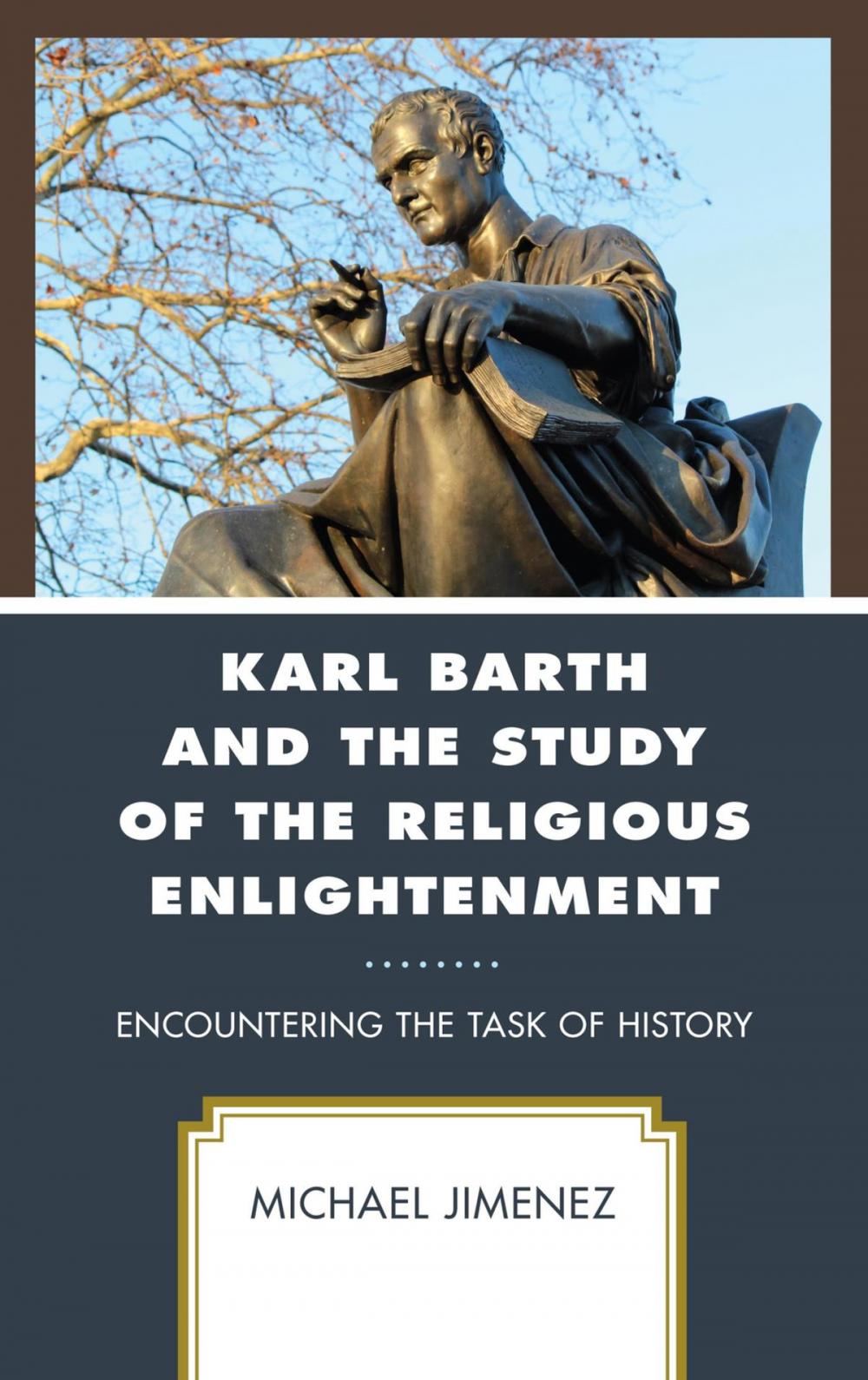 Big bigCover of Karl Barth and the Study of the Religious Enlightenment