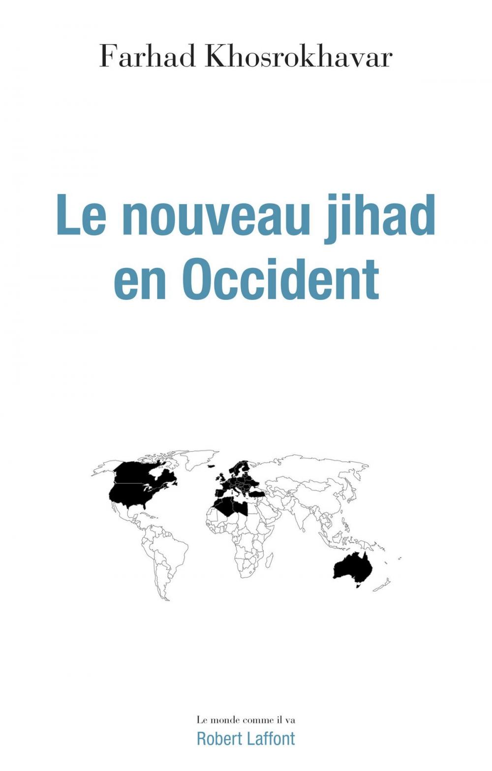 Big bigCover of Le Nouveau Jihad en Occident
