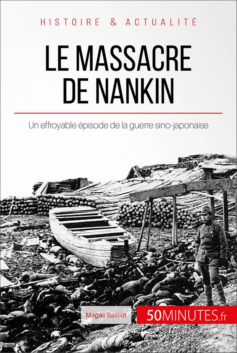 Big bigCover of Le massacre de Nankin