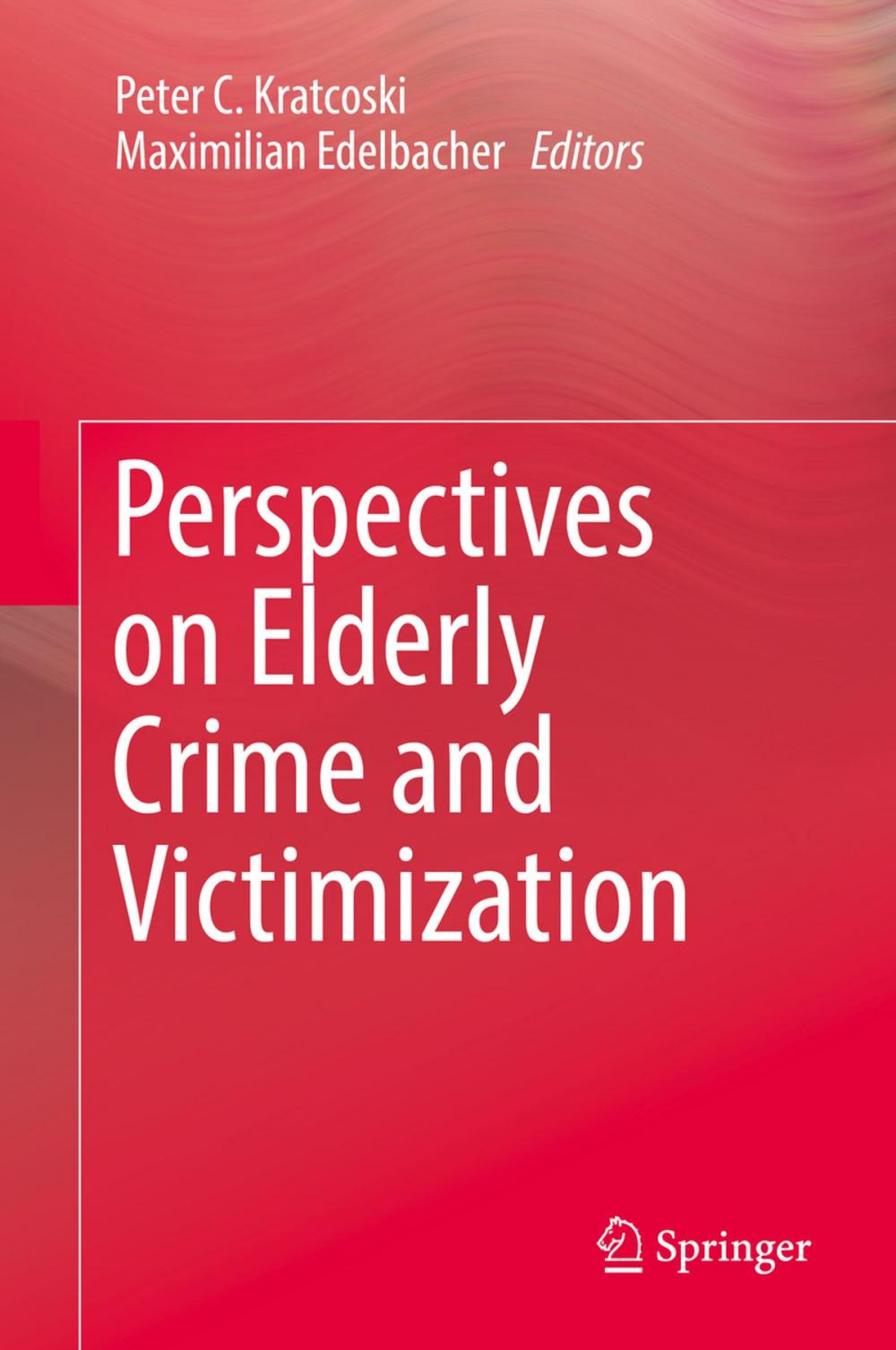 Big bigCover of Perspectives on Elderly Crime and Victimization