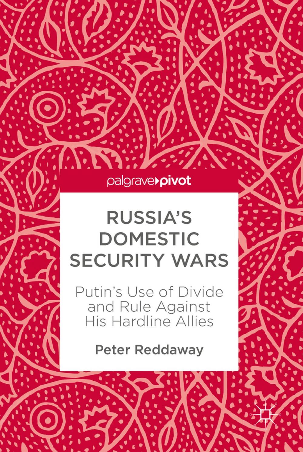 Big bigCover of Russia’s Domestic Security Wars