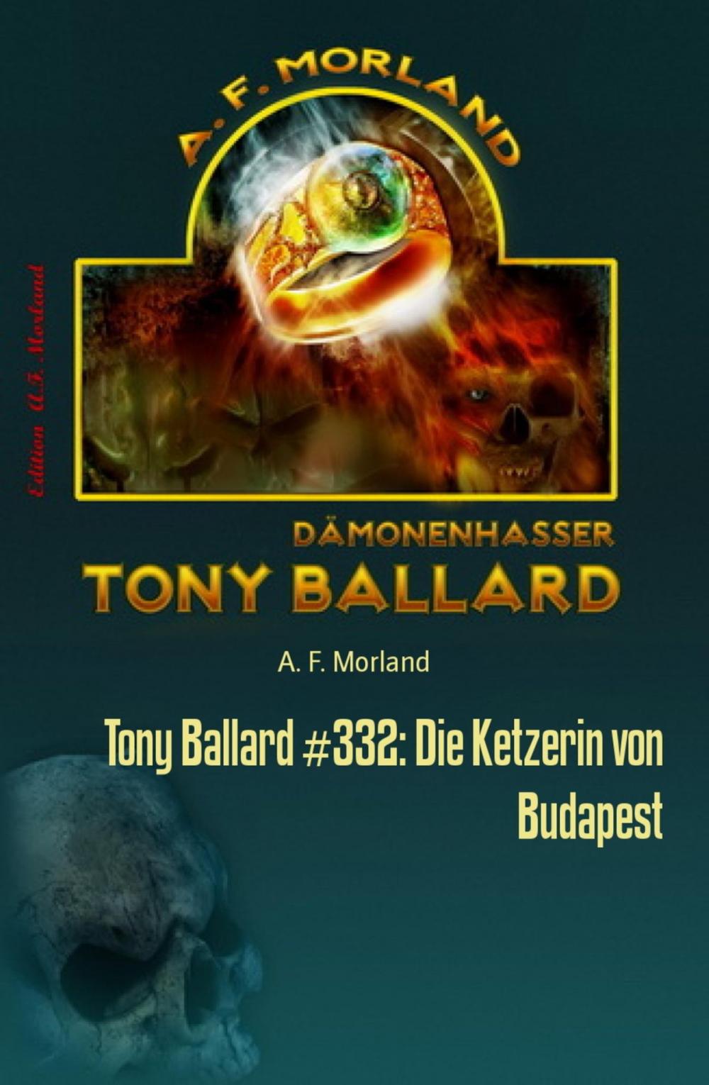 Big bigCover of Tony Ballard #332: Die Ketzerin von Budapest
