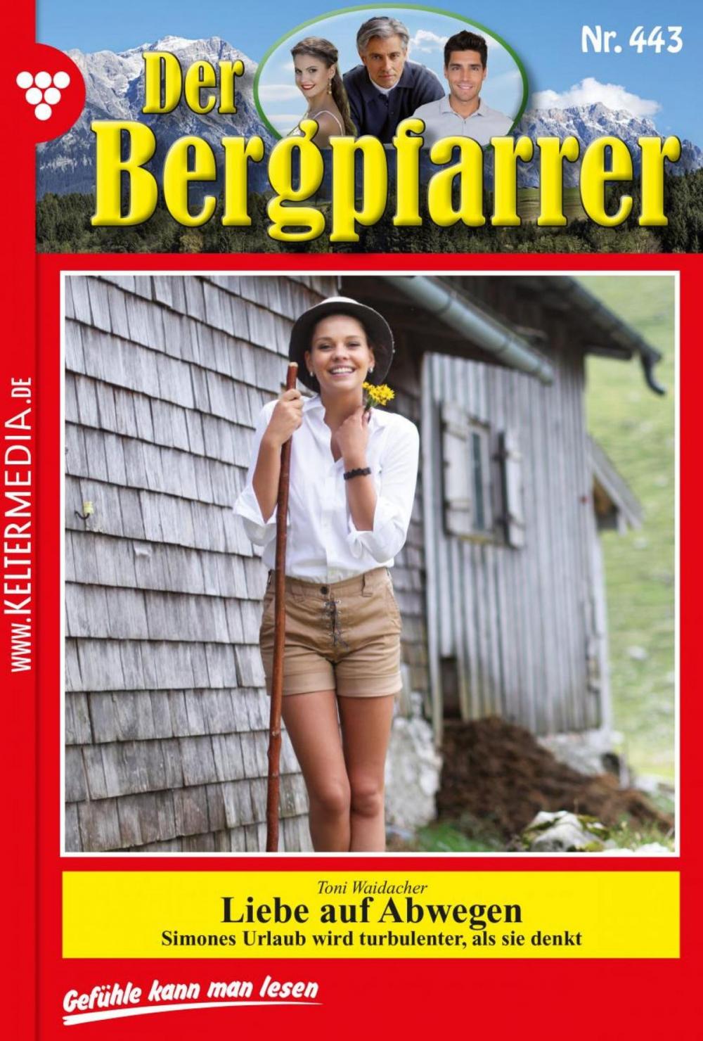 Big bigCover of Der Bergpfarrer 443 – Heimatroman