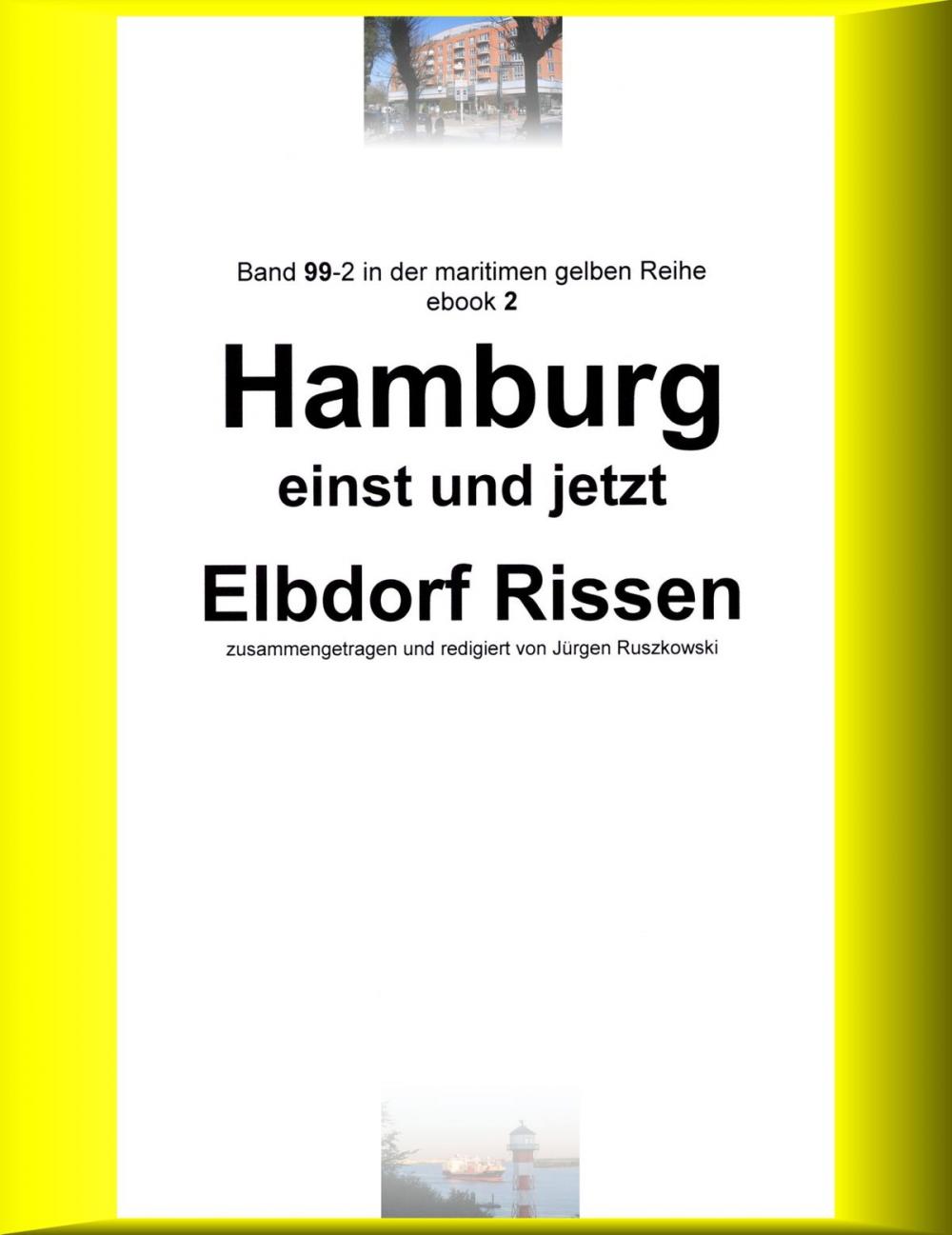 Big bigCover of Hamburg einst und jetzt - Elbdorf Rissen - Teil 2
