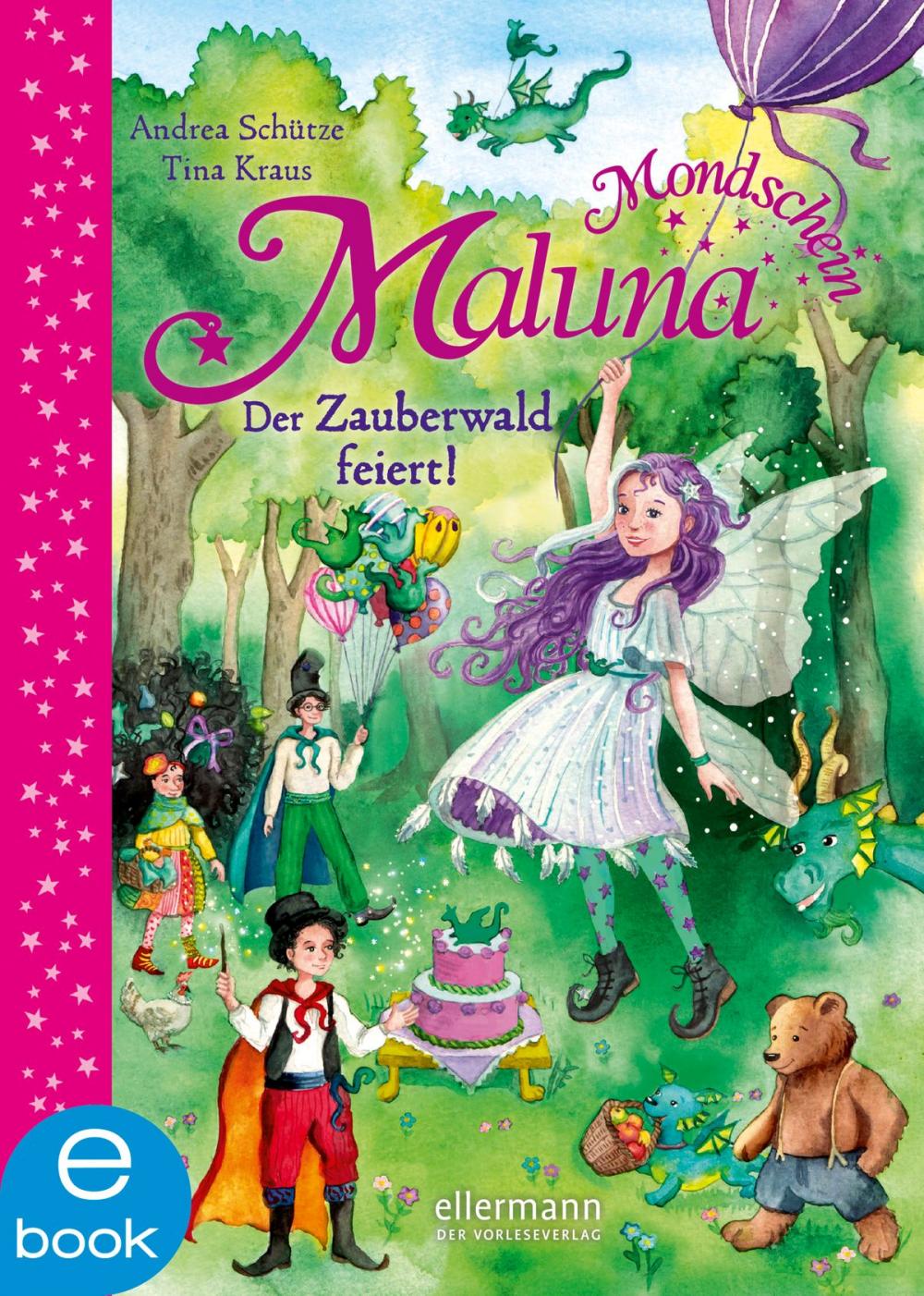 Big bigCover of Maluna Mondschein - Der Zauberwald feiert!