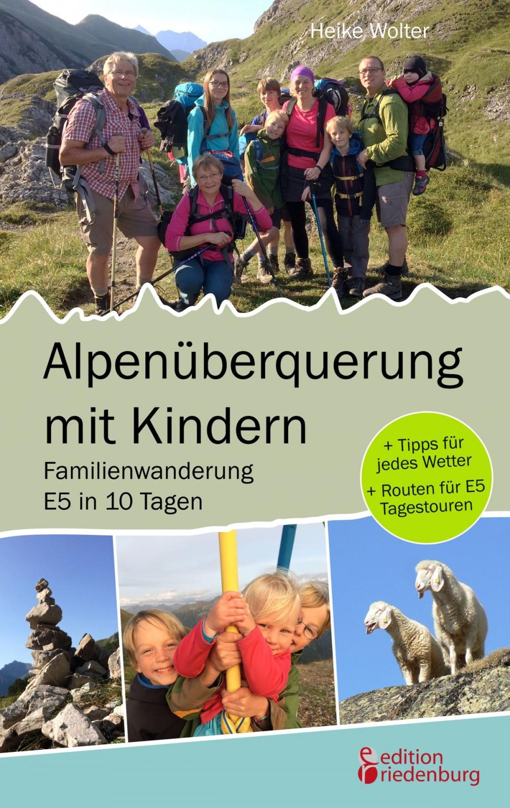 Big bigCover of Alpenüberquerung mit Kindern - Familienwanderung E5 in 10 Tagen