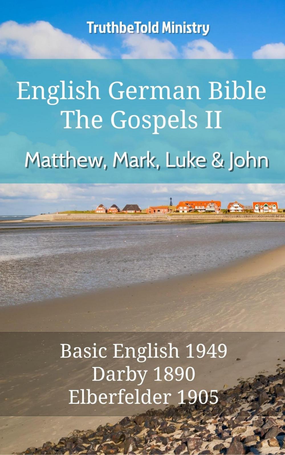 Big bigCover of English German Bible II - The Gospels - Matthew, Mark, Luke and John