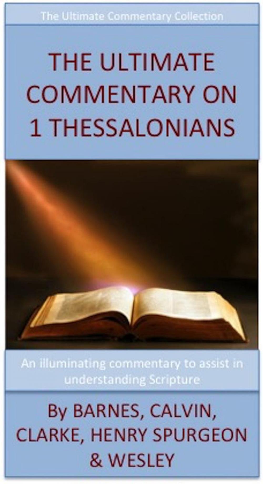 Big bigCover of The Ultimate Commentary On 1 Thessalonians