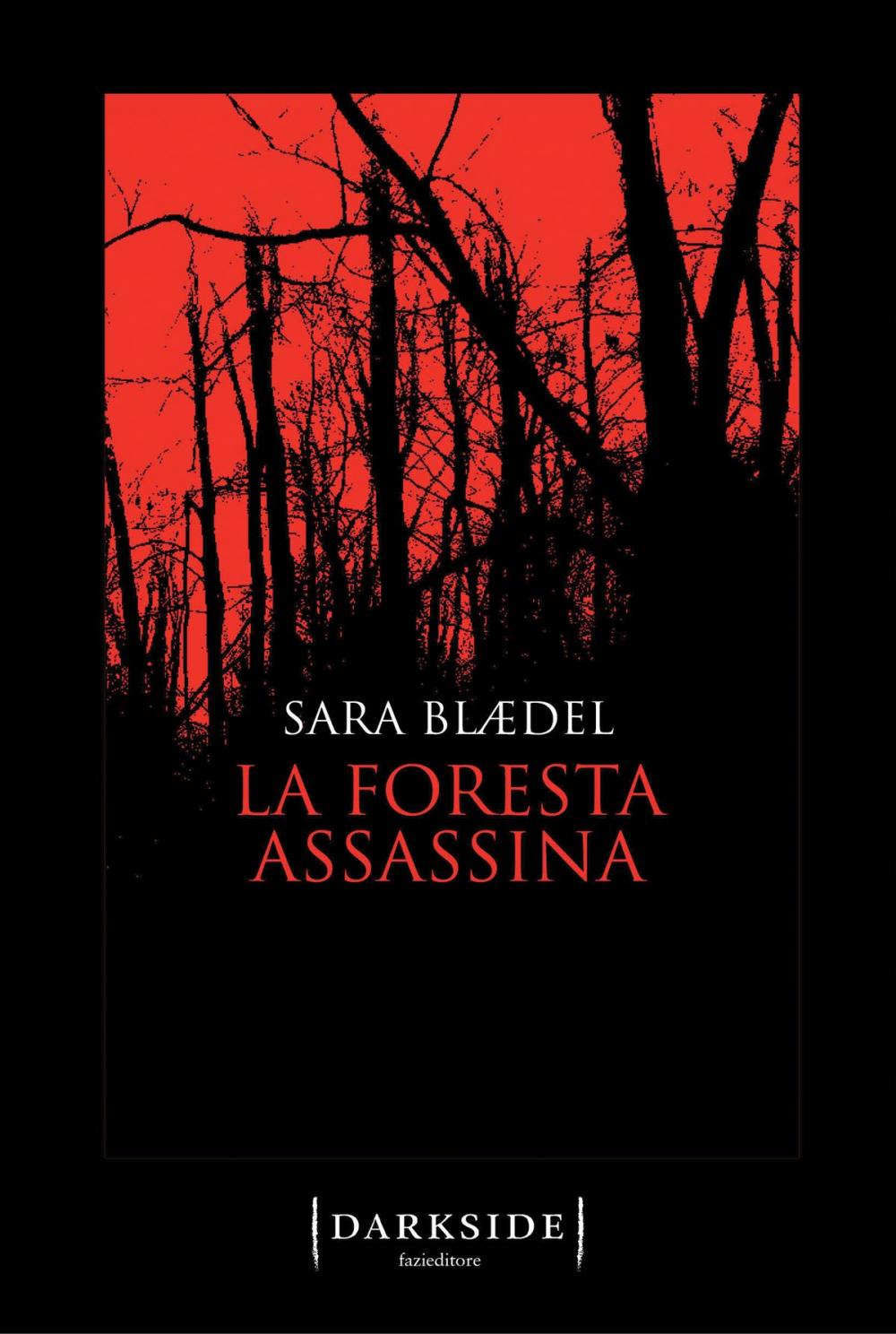 Big bigCover of La foresta assassina