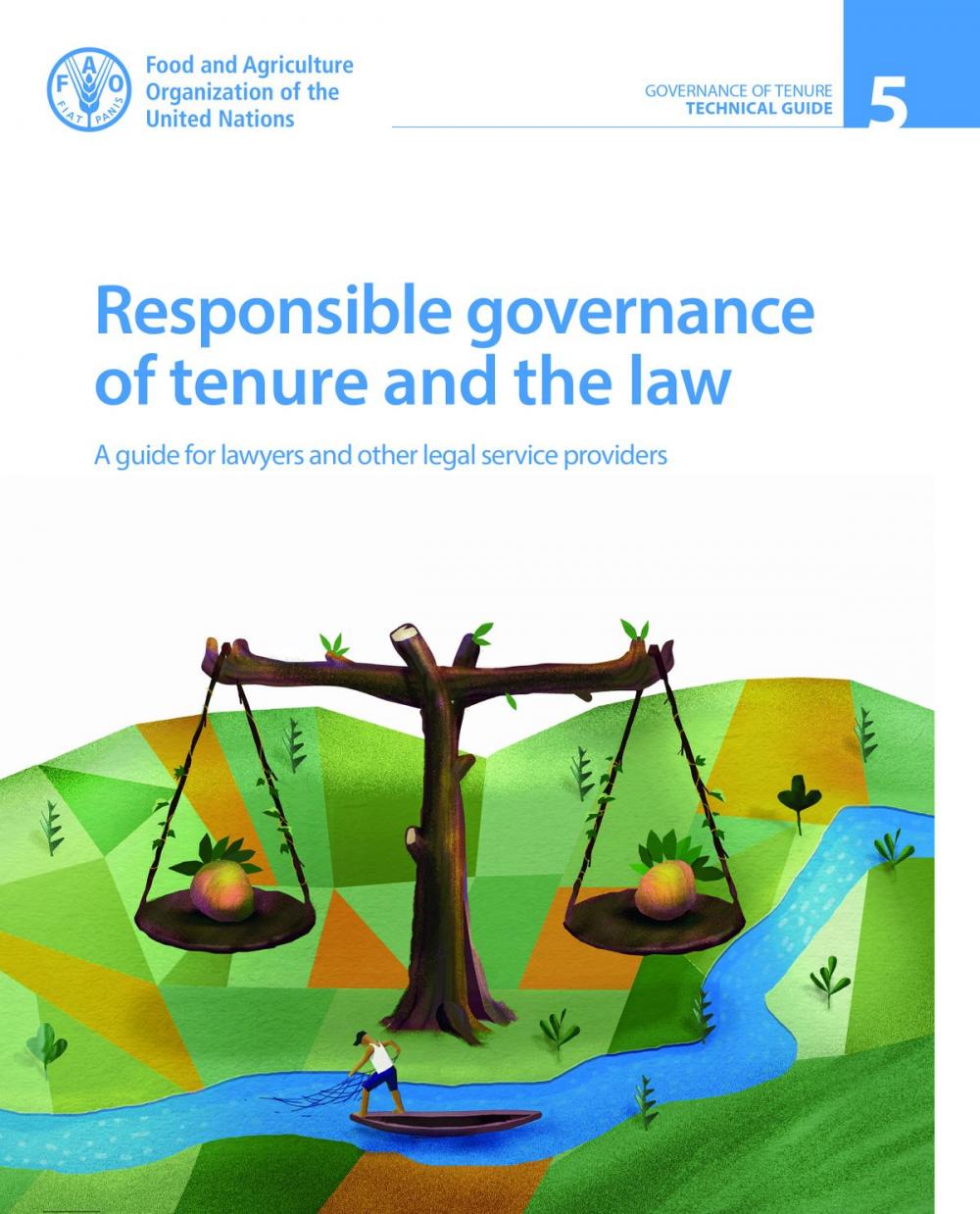 Big bigCover of Responsible Governance of Tenure and the Law: A Guide for Lawyers and Other Legal Service Providers