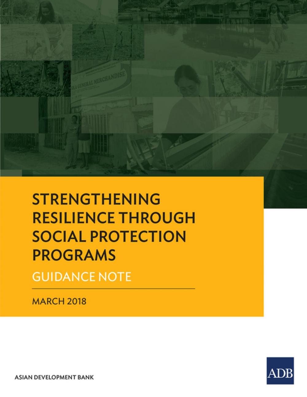 Big bigCover of Strengthening Resilience through Social Protection Programs