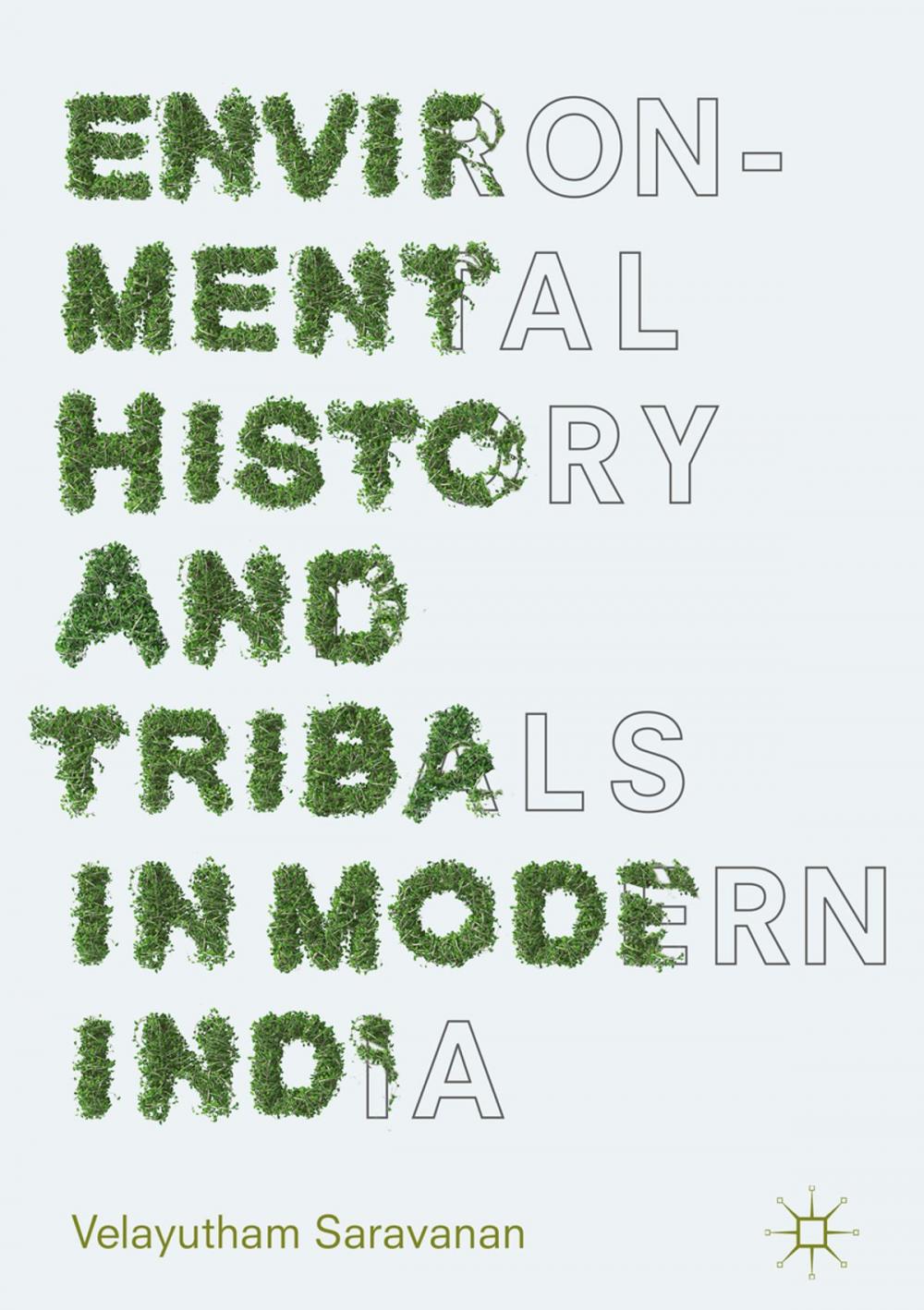 Big bigCover of Environmental History and Tribals in Modern India