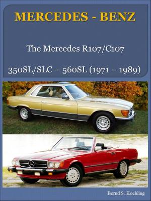 Book cover of Mercedes-Benz R107, C107 SL, SLC with buyer's guide and chassis number/data card explanation
