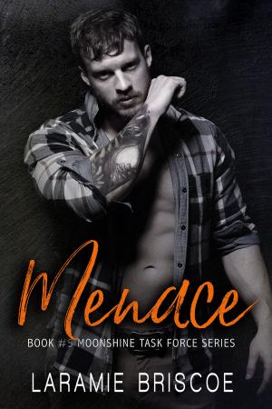 Cover of the book Menace by Laramie Briscoe, Seraphina Donavan