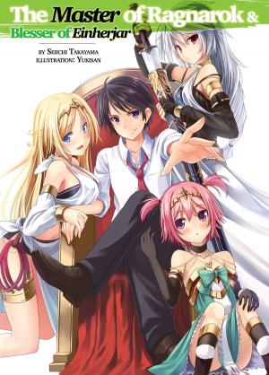 Cover of the book The Master of Ragnarok & Blesser of Einherjar: Volume 1 by Hiironoame