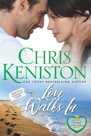Cover of the book Love Walks In: Heartwarming Edition by Chris Keniston