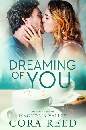 Cover of the book Dreaming of You by Rebecca Shea