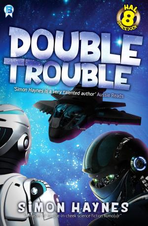 Cover of the book Double Trouble by Simon Haynes