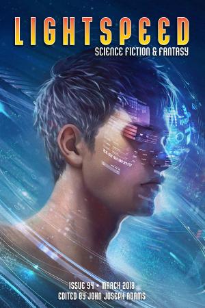 Cover of the book Lightspeed Magazine, Issue 94 (March 2018) by John Joseph Adams, Orson Scott Card, Tanith Lee