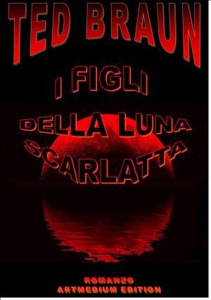 Book cover of I FIGLI DELLA LUNA SCARLATTA