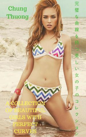Book cover of 完全な曲線を持つセクシーな女の子のコレクションCollection of sexy girls with perfect cuves