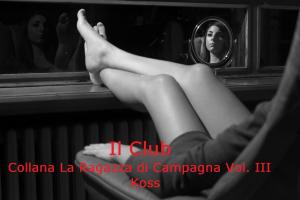 Cover of the book Il Club by Koss