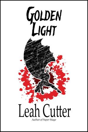Cover of the book Golden Light by Leah Cutter