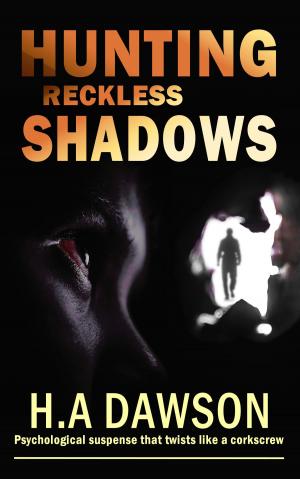 Cover of the book Hunting Reckless Shadows by Washington Irving, Lebegue d’Auteuil