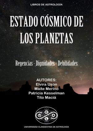 Cover of the book Estado Cósmico de los Planetas by Christine Arana Fader