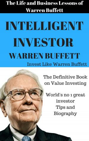 Cover of the book Warren Buffett The Intelligent Investor by Jamie Wolf